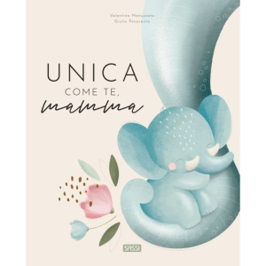 Unica Come Te, Mamma