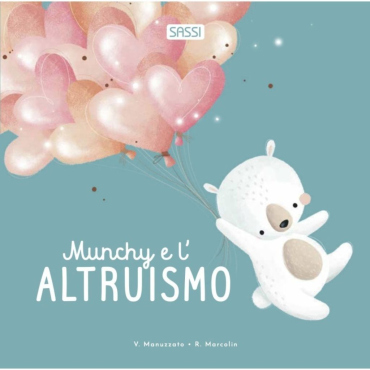 Munchy E L’altruismo